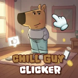 Chill Guy Clicker