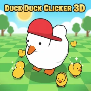 Duck Duck Clicker 3D