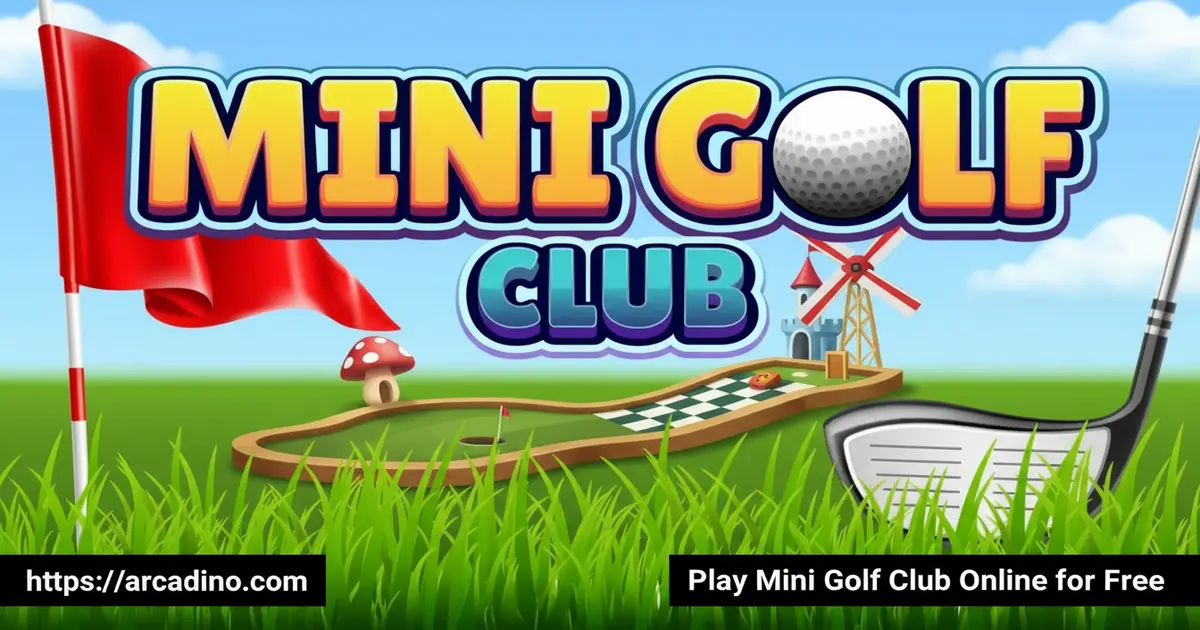 Play Mini Golf Club Online for Free