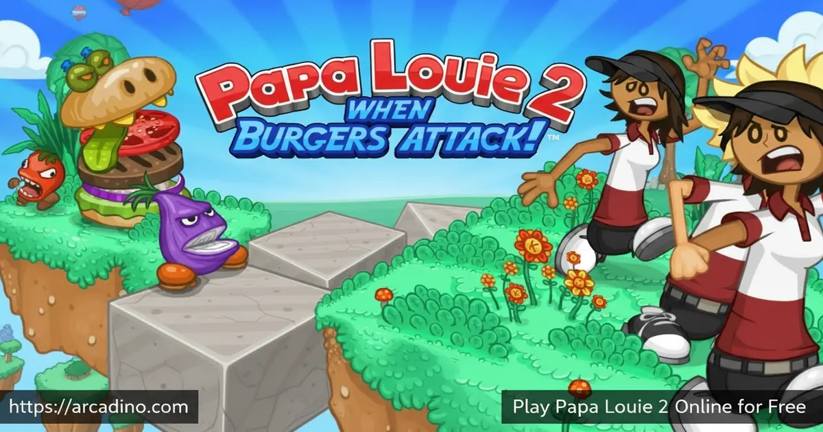 Play Papa Louie 2 Online for Free