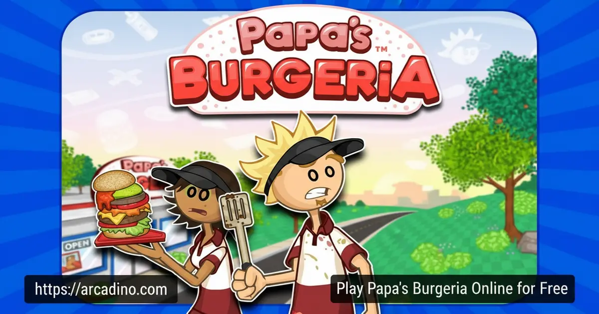 Play Papa's Burgeria Online for Free