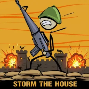 Storm The House