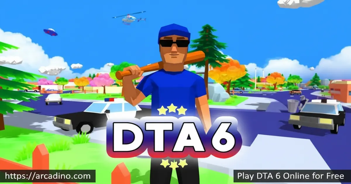 Play DTA 6 Online for Free