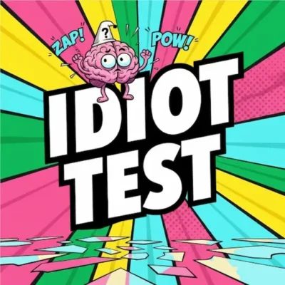 The Idiot Test