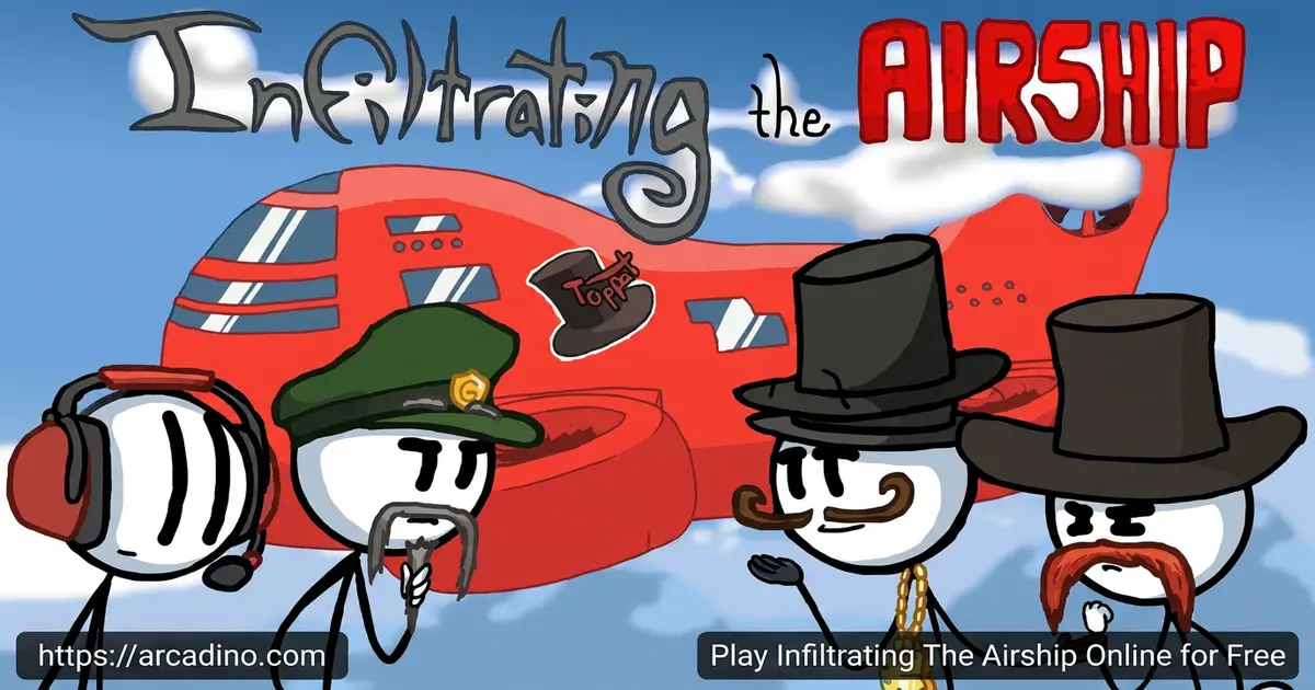 Play Infiltrating The Airship Online for Free